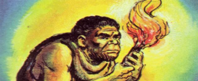 Interesting facts about primitive man.  Interesting data about primitive people briefly History about primitive people